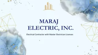 Maraj Electric, Inc. - Provides a Wide Range of Electrical Services