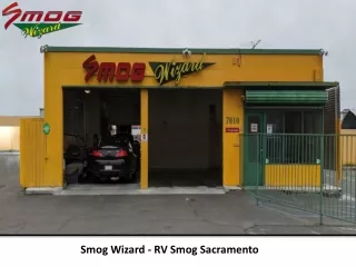 Smog Wizard - RV Smog Sacramento