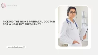 Picking the Right Prenatal Doctor for a Healthy Pregnancy
