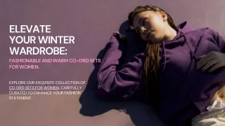 Elevate Your Winter Wardrobe Fashionable and Warm Co-Ord Sets for Women.