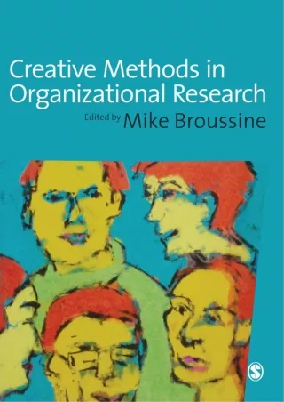 Read ebook [PDF] Creative Methods in Organizational Research (SAGE series in Management Research)
