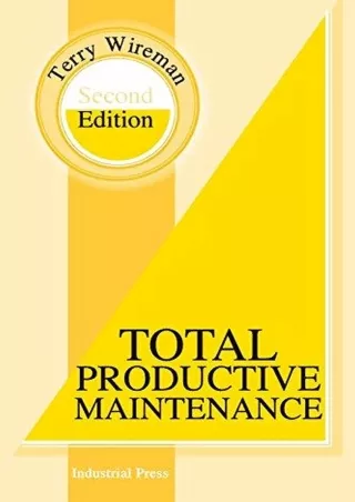 [PDF READ ONLINE] Total Productive Maintenance (Volume 1)