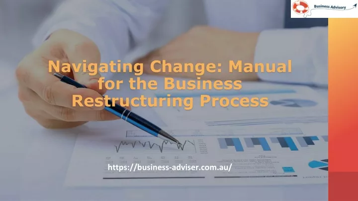 navigating change manual for the business restructuring process