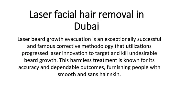 laser facial hair removal in dubai
