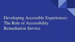 Accessibility Remediation Services: Enhancing Digital Inclusivity