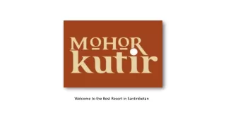 Mohor Kutir-Best Pet Friendly Resort in Santiniketan