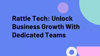 rattle tech unlock business growth with dedicated