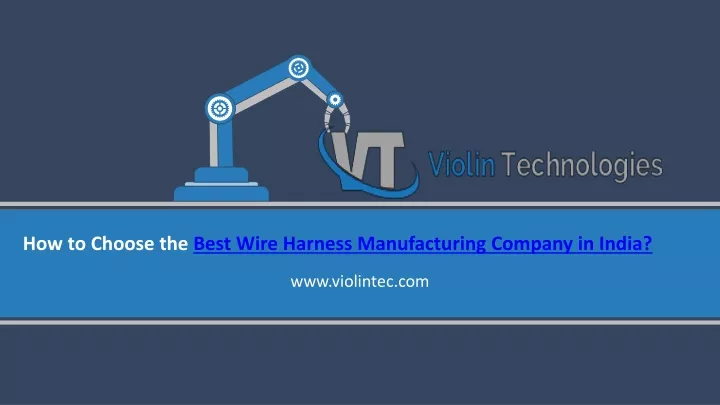 how to choose the best wire harness manufacturing