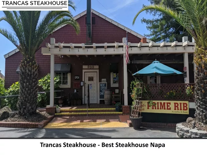 trancas steakhouse best steakhouse napa