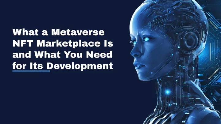 what a metaverse nft marketplace is and what