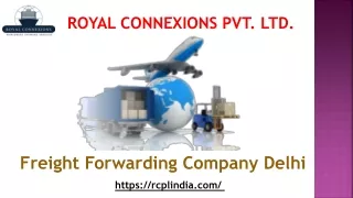 Freight Forwarding Company Delhi - Royal Connexions Pvt Ltd