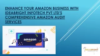 Enhance Your Amazon Business with Ideabrights Infotech Pvt Ltd's