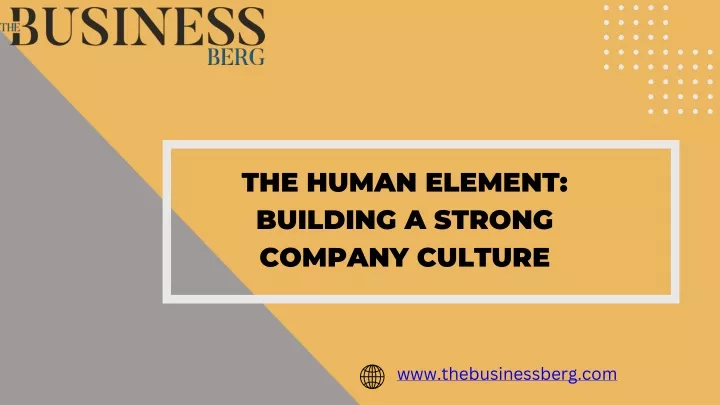 the human element building a strong company
