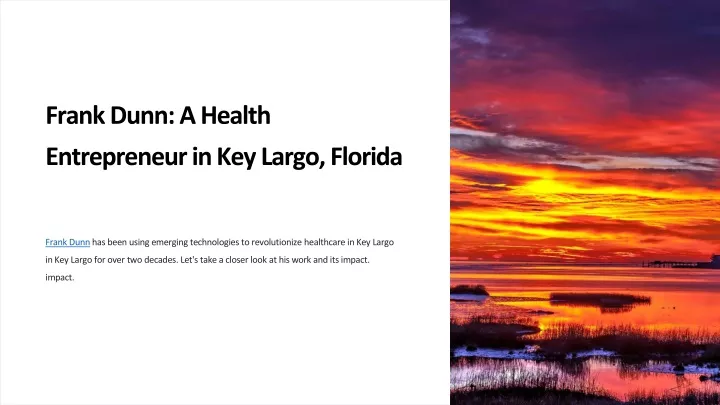 frank dunn a health entrepreneur in key largo