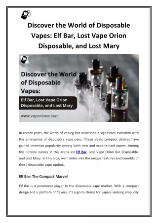 Discover the World of Disposable Vapes: Elf Bar, Lost Vape Orion Disposable