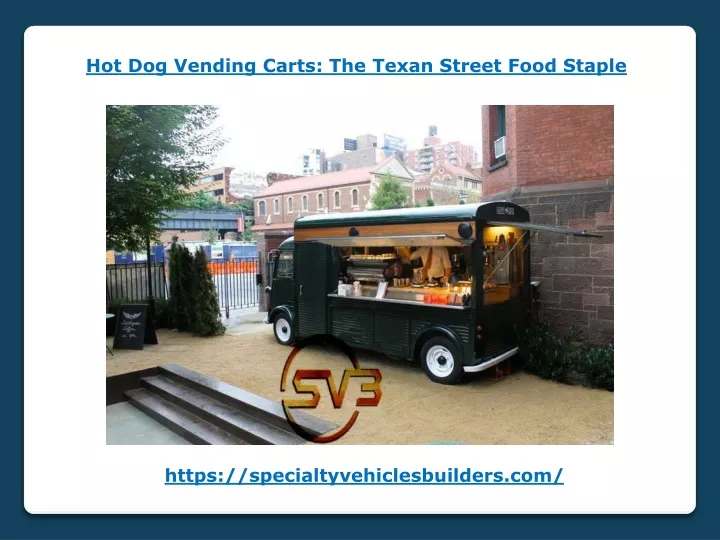 hot dog vending carts the texan street food staple