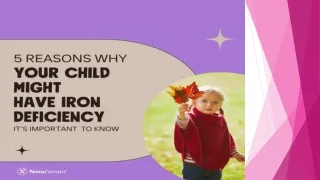 5 Reasons Why Your Child Might Have Iron Deficiency