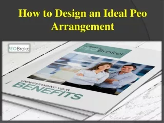 How to Design an Ideal Peo Arrangement