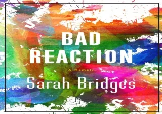 PDF A Bad Reaction: A Memoir