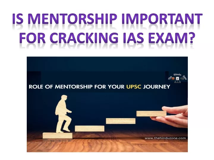 is mentorship important for cracking ias exam