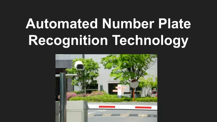 automated number plate recognition technology
