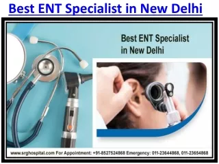 Best ENT Specialist in New Delhi at SRG Hospital in Delhi
