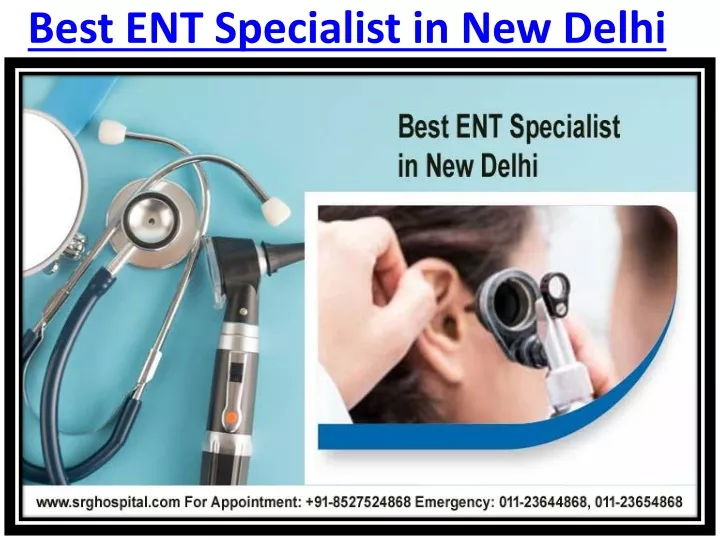 best ent specialist in new delhi