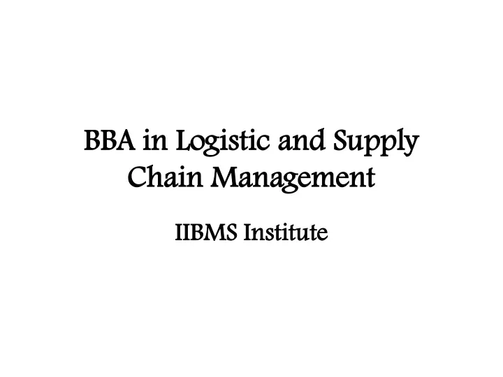 bba in logistic and supply chain management