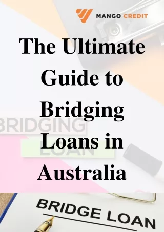 The Ultimate Guide to Bridging Loans in Australia (1)