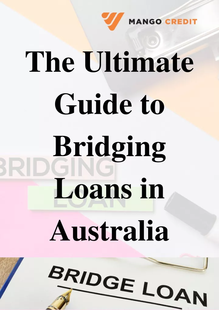 the ultimate guide to bridging loans in australia