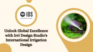 Unlock Global Excellence with Irri Design Studio's International Irrigation Design