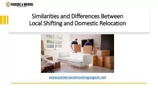 Similarities and Differences Between Local Shifting and Domestic Relocation