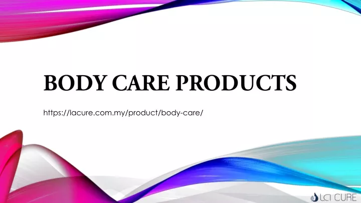 body care products