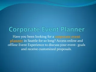 have you been looking for a corporate event