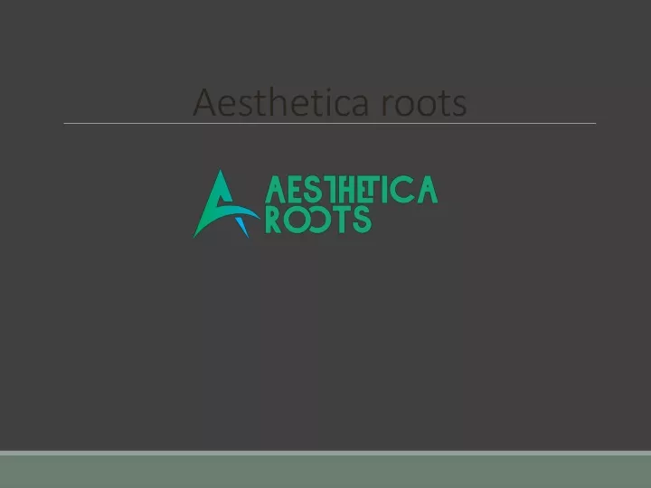 aestheticaroots