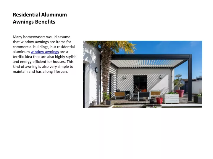 residential aluminum awnings benefits