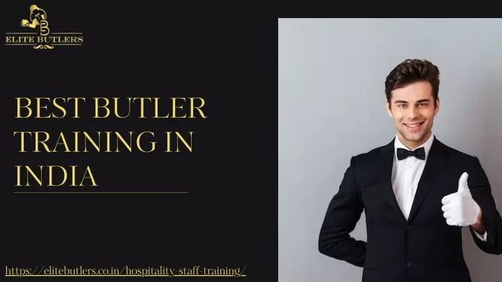 best butler training in india