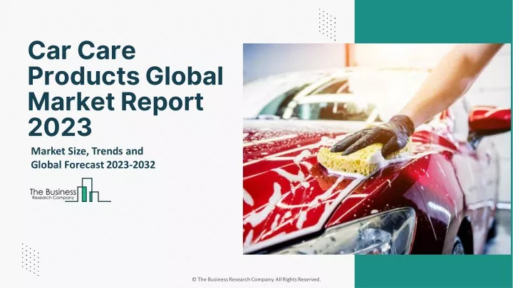 car care products global market report 2023