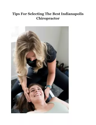 Tips For Selecting The Best Indianapolis Chiropractor