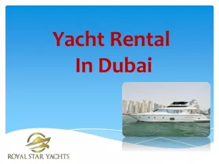 Yacht Rental In Dubai