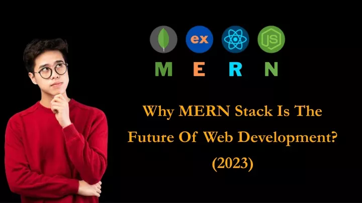 why mern stack is the future of web development