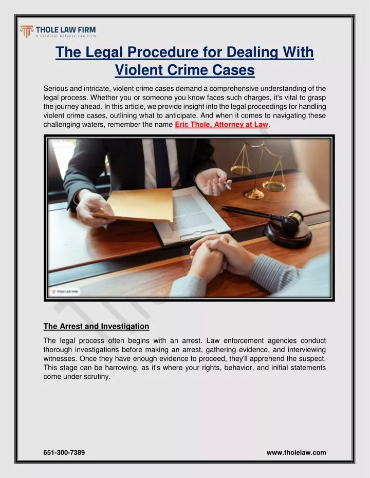 the legal procedure for dealing with violent