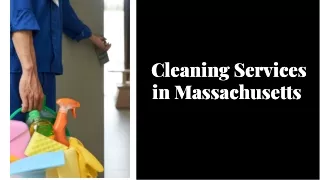 Cleaning Services in Massachusetts