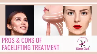 Pros & Cons of Face-lifting Treatment