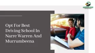 Opt For Best Driving School In Narre Warren And Murrumbeena