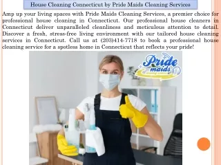 House Cleaning Connecticut by Pride Maids Cleaning Services