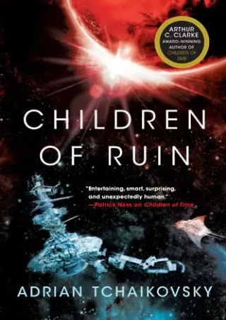 [PDF READ ONLINE] Children of Ruin (Children of Time, 2)