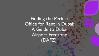 finding the perfect office for rent in dubai a guide to dubai airport freezone dafz