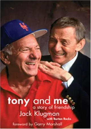 [PDF READ ONLINE] Tony and Me: A Story of Friendship, with DVD of 'The Odd Couple' out-takes, 1971-75