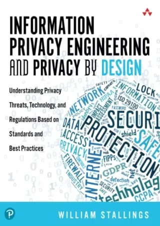 DOWNLOAD/PDF Information Privacy Engineering and Privacy by Design: Understanding Privacy Threats, Technology, and Regul